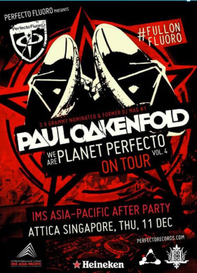 Flyer: Paul Oakenfold · IMS · Singapur